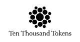 Ten Thousand Tokens — A protocol that rewards the patient.