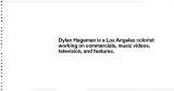 Dylan Hageman | Colorist