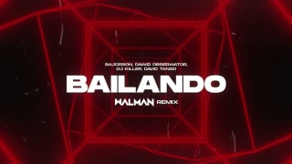 Bajorson, Dawid Obserwator, DJ Killer, David Tango - Bailando (WALMAN REMIX)
