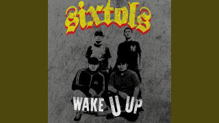 WAKE U UP