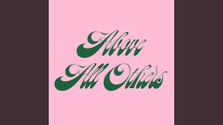 Above All Others