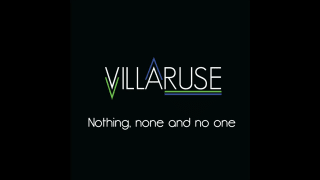 Villaruse - Nothing, none and no one. (FULL ALBUM) [2014]