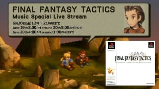 FINAL FANTASY TACTICS Music Special Live Stream✨