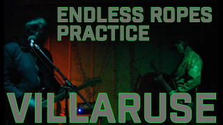 Villaruse - Endless Ropes (practice)