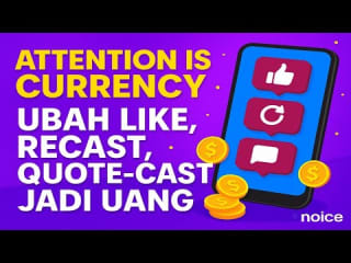 CARA CUAN DARI LIKE HINGGA QUOTE-CAST: NOICE DI FARCASTER