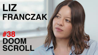 Liz Franczak: Conspiracy and Techno-Capitalism | Doomscroll