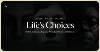 Life’s Choices · Experience the Present