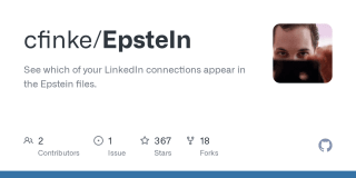 GitHub - cfinke/EpsteIn: See which of your LinkedIn connections appear in the Epstein files.