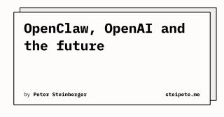 OpenClaw, OpenAI and the future | Peter Steinberger