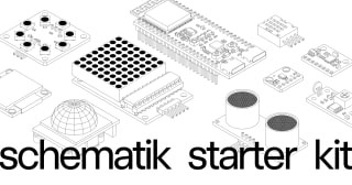 Schematik Hardware Starter Kit | Join the Waitlist