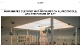 Who Shapes Culture? Mat Dryhurst on AI, Protocols, and the Future of Art Who Shapes Culture? Mat Dryhurst on AI, Protocols, and the Future of Art
