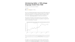 Introducing talkie: a 13B vintage language model from 1930