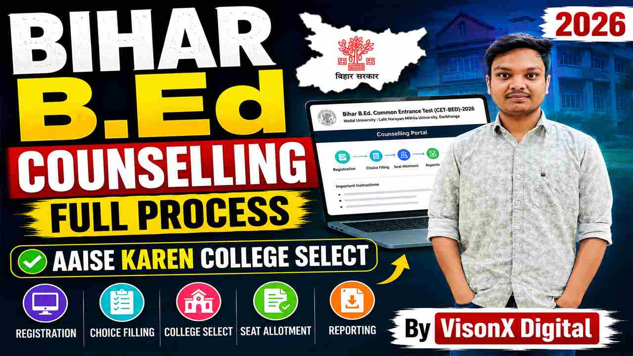 Bihar CET B.Ed Counselling 2026: Online Registration, Choice Filling and Complete Process — सब कुछ यह जाने — Cover Image