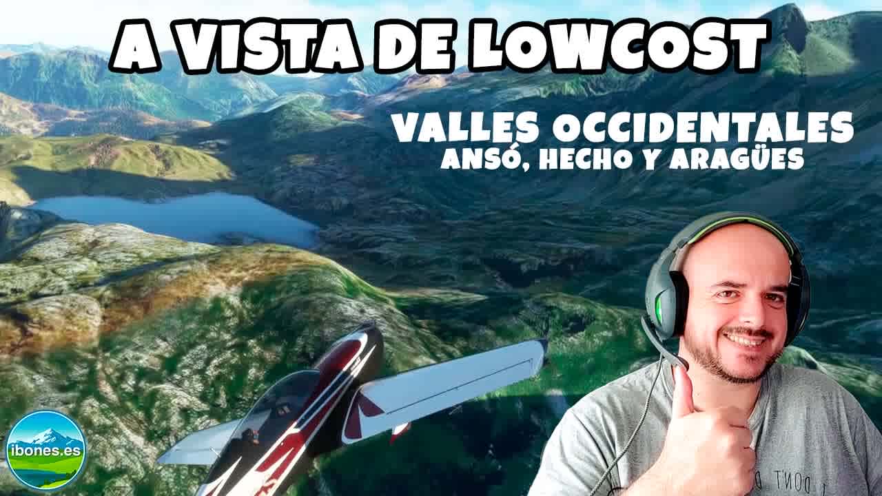 A vista de Lowcost: Valles Occidentales del Pirineo Aragonés