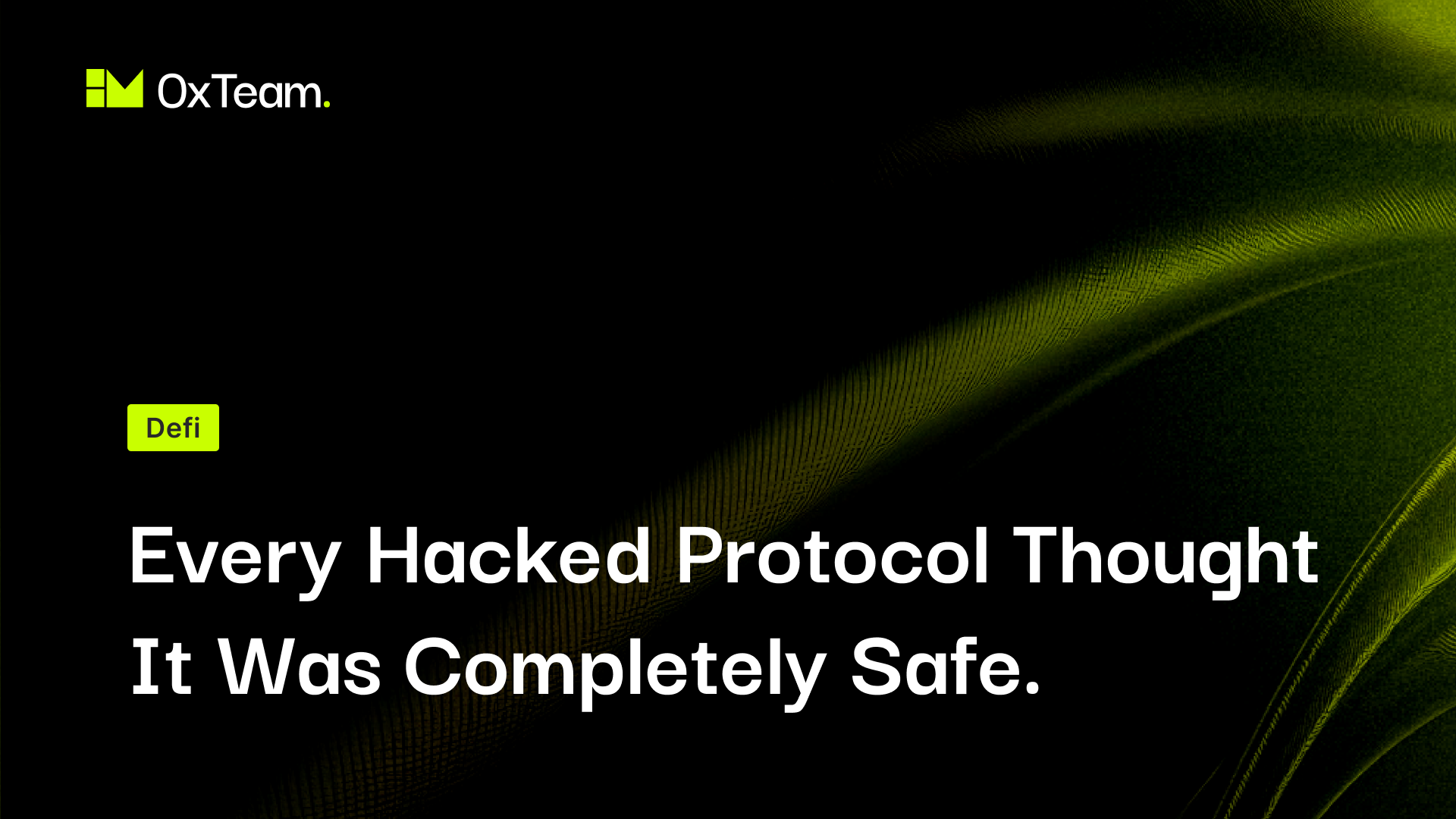 Nobody Thinks They'll Get Hacked. That's Exactly the Problem.