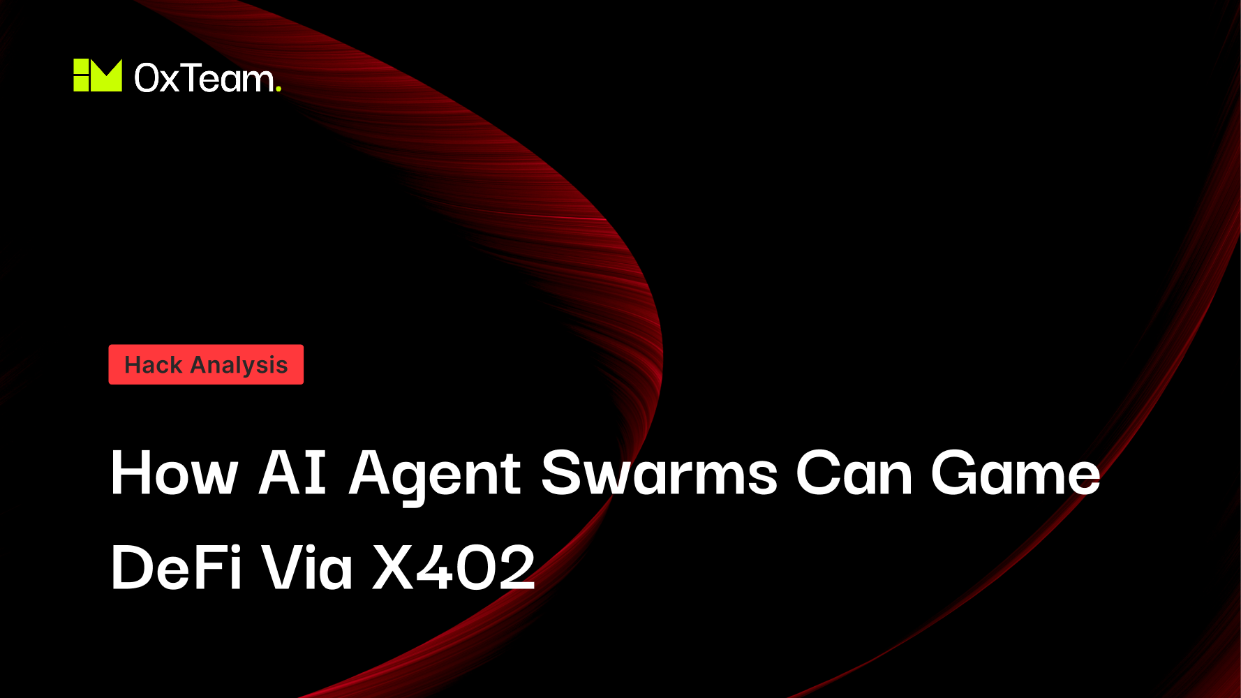 x402 Opens a New Attack Surface: How AI Agent Swarms Can Game DeFi Markets at Scale