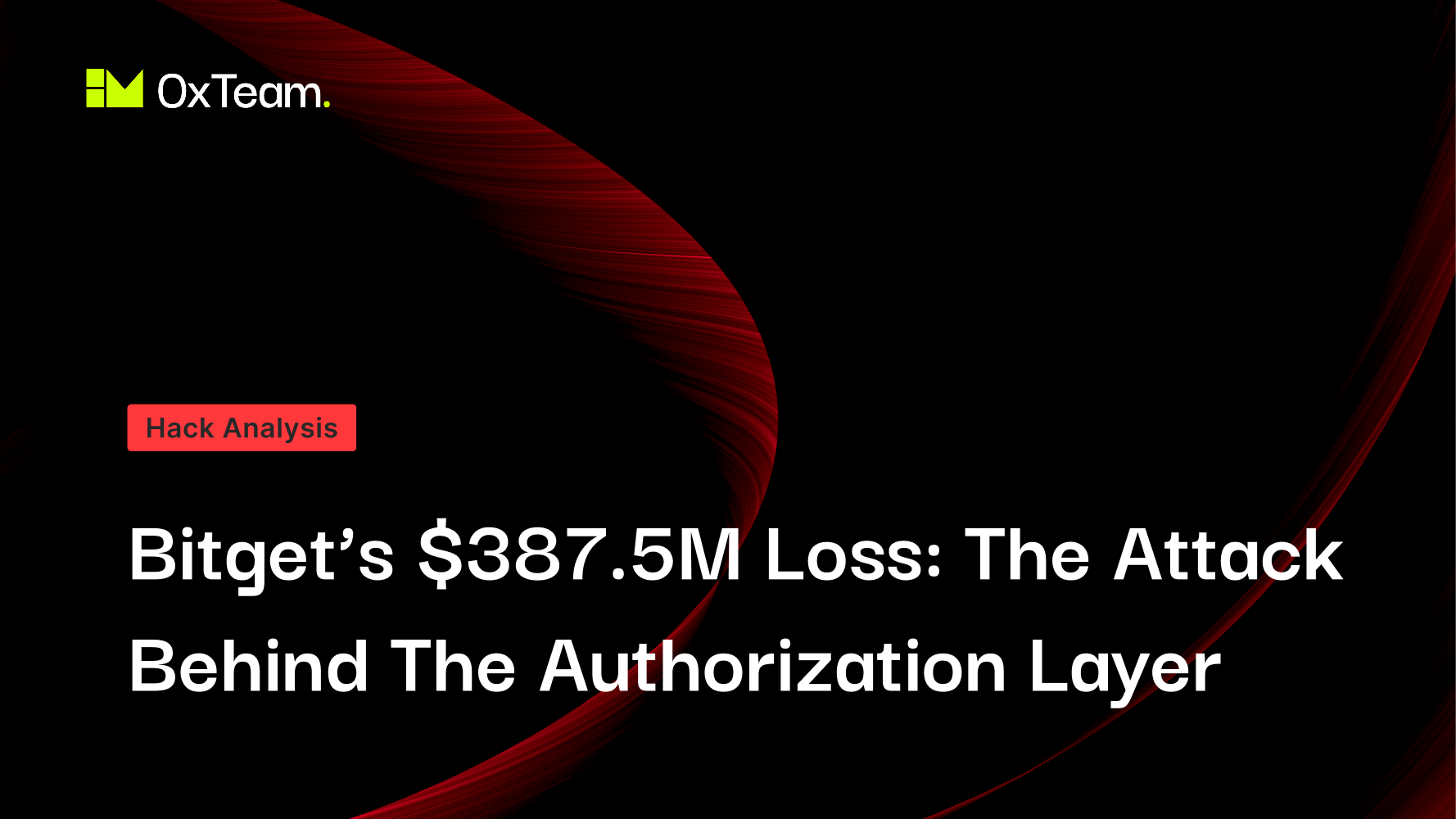 Bitget's $387.5M Breach: When Private Keys Aren't the Attack Surface