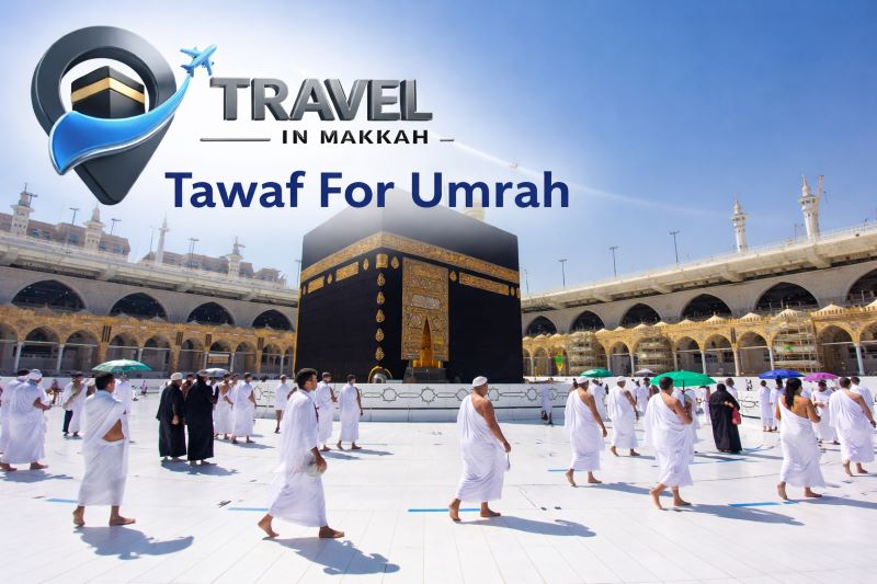 Tawaf For Umrah