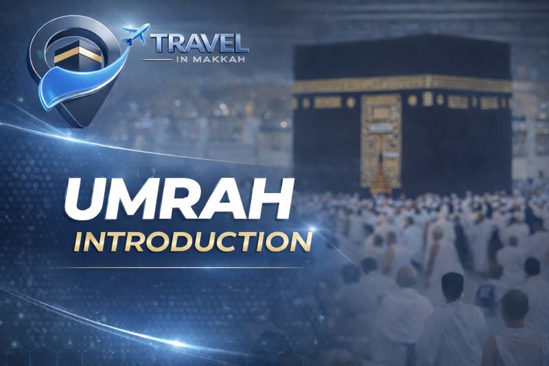 Umrah Introduction