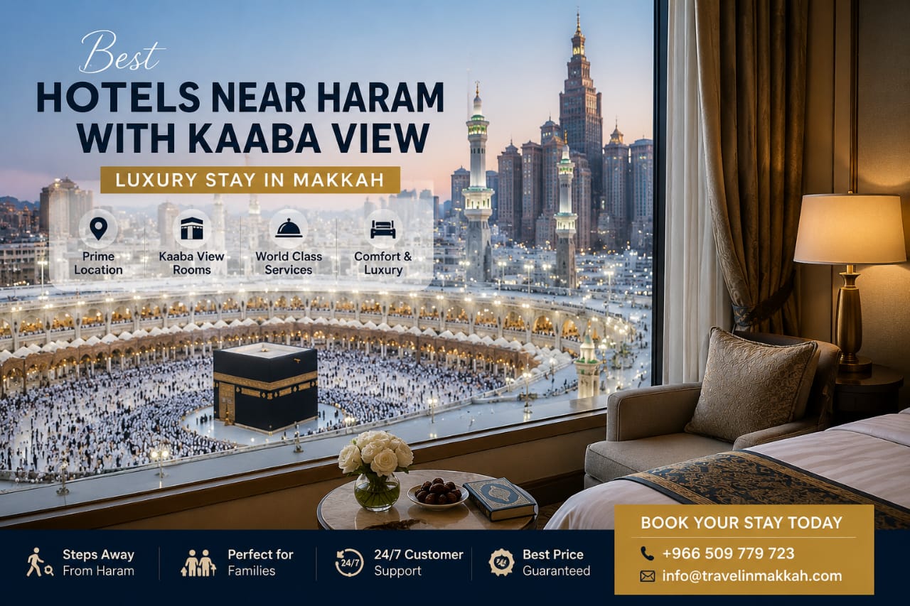 best hotels near haram with kaaba view