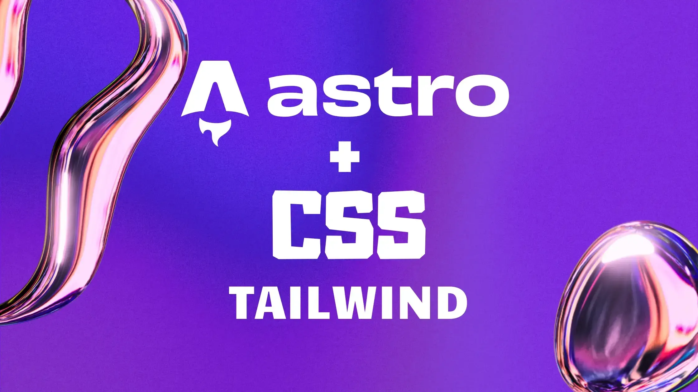 Hero image for Astro + Tailwind CSS Starter Guide