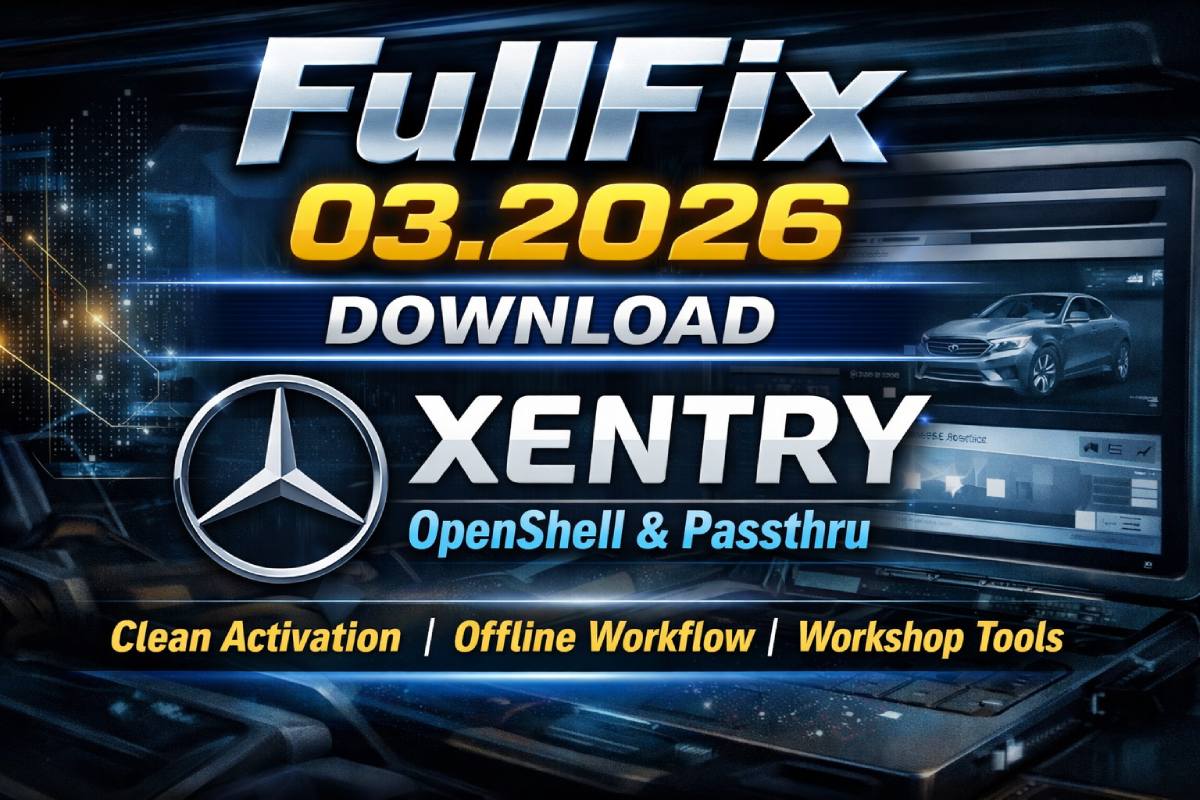 FullFix 03.2026 Download for Mercedes Xentry OpenShell and Passthru