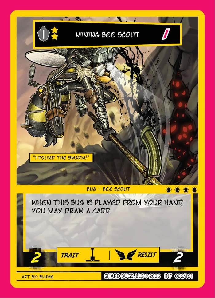 Mining Bee Scout