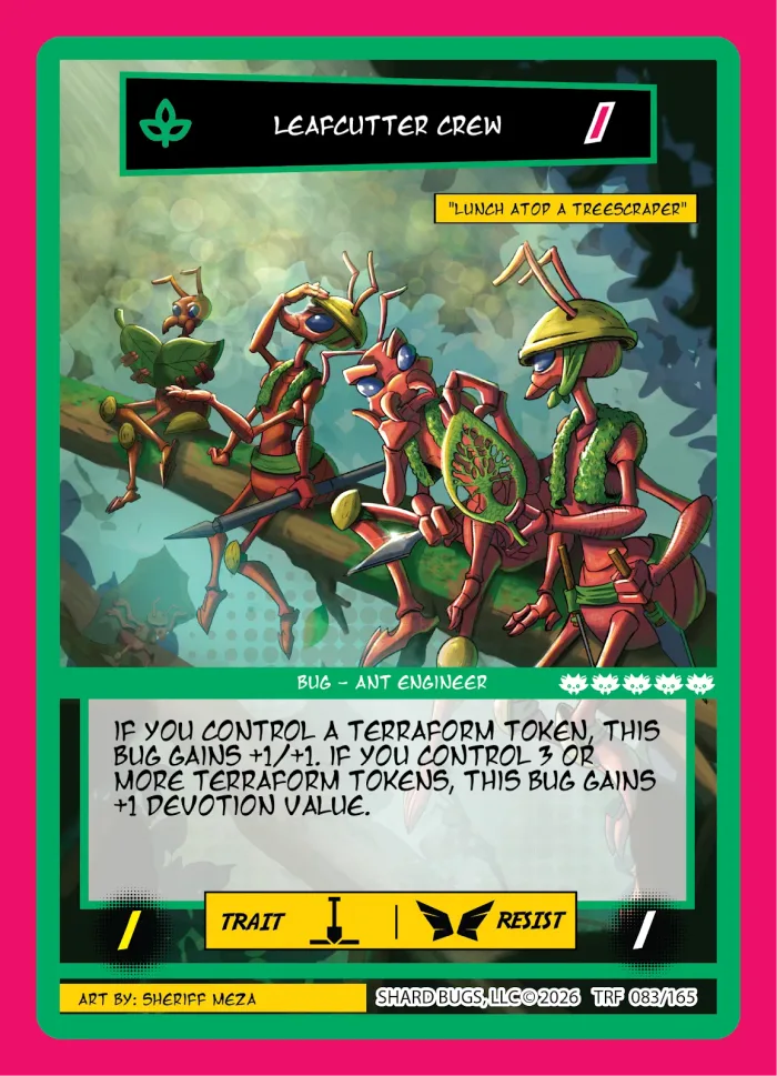 Leafcutter Crew