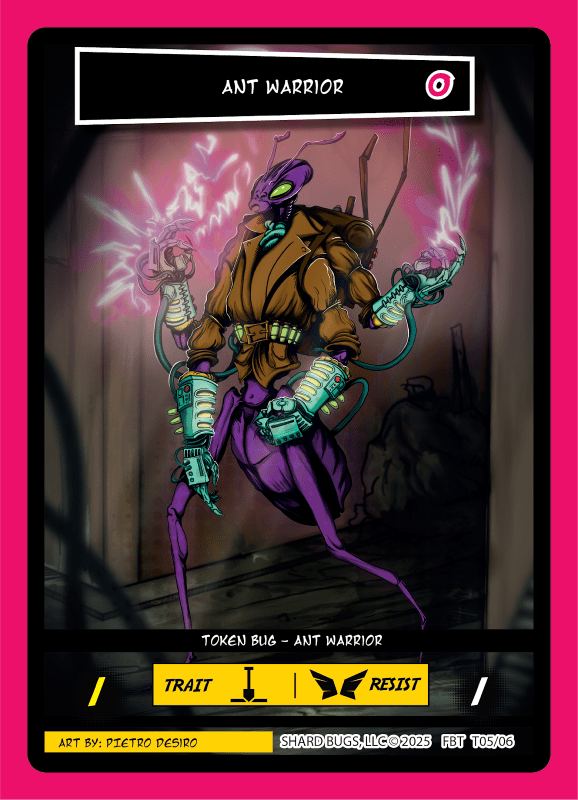 Ant Warrior