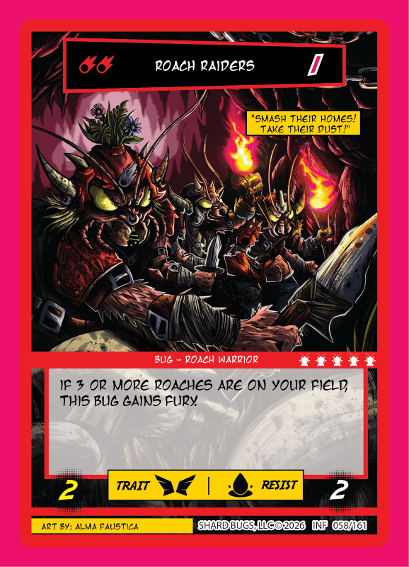 Roach Raiders