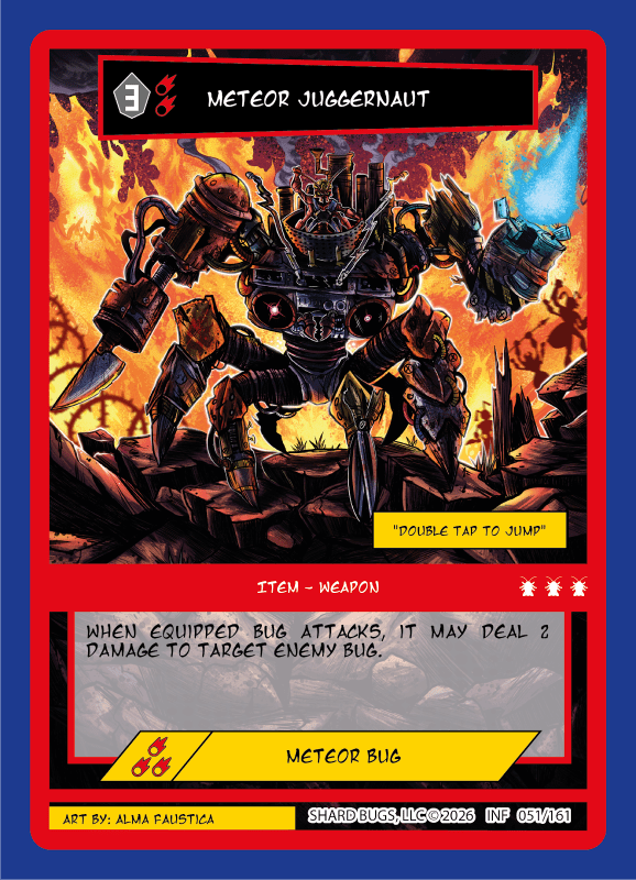 Meteor Juggernaut