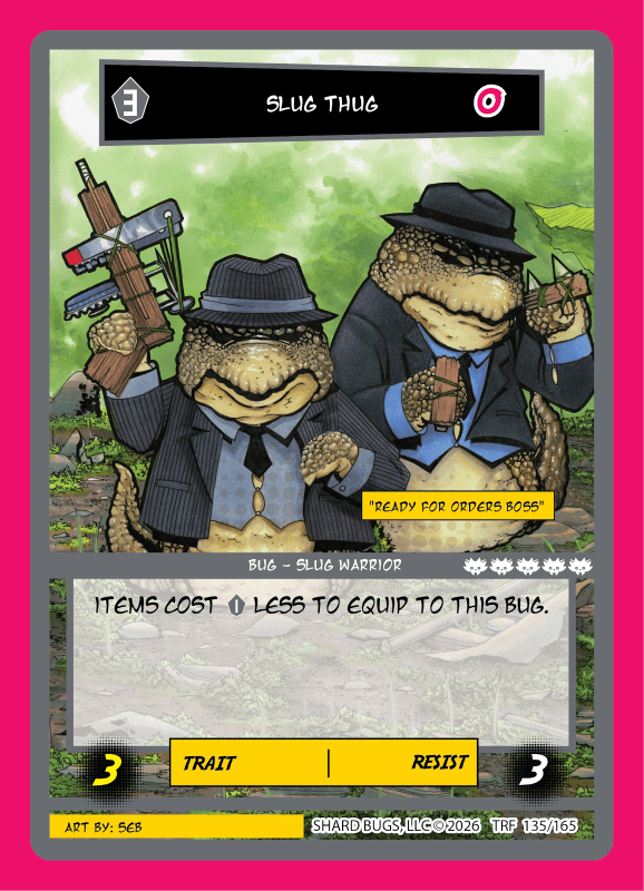 Slug Thug