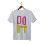 Do It Design T Shirt