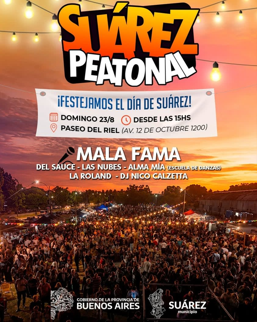 Suárez Peatonal cerrará los festejos por el aniversario de Coronel Suárez con Mala Fama