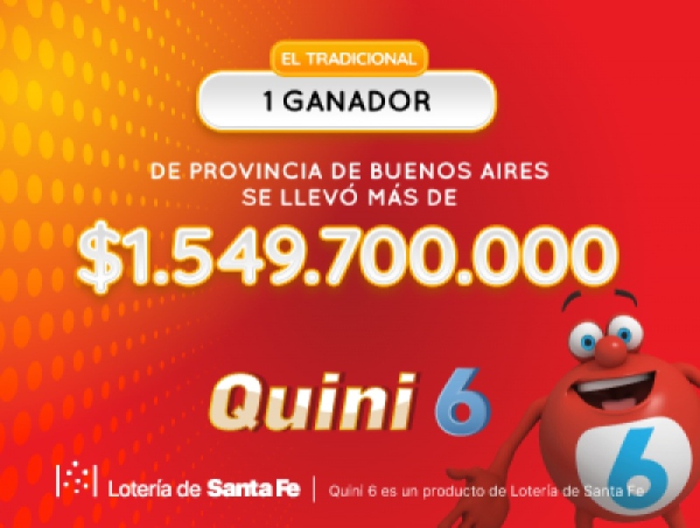 Un suarense se convirtió en multimillonario al ganar $1.549 millones en el Quini 6