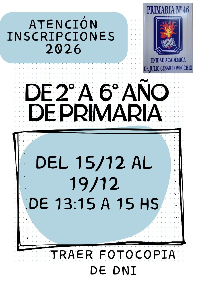 Primaria Nº 46: Inscripciones abiertas 2° a 6° grado 2026