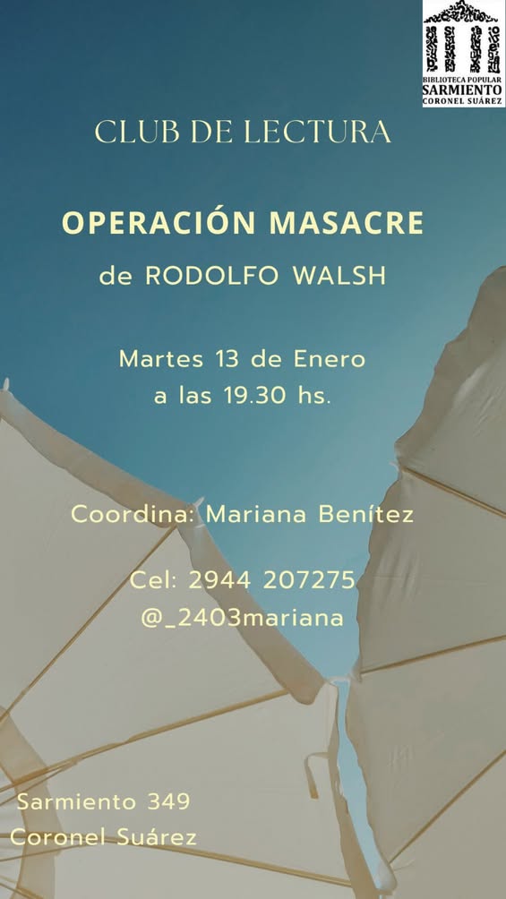 Club de Lectura en la Biblioteca Sarmiento: "Operación Masacre", de Rodolfo Walsh