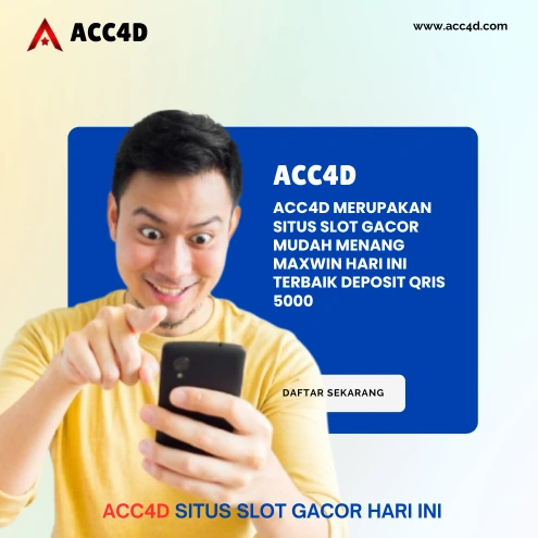 ACC4D $ Link Slot Maxwin Hari Ini Modal Receh Paling Cuan