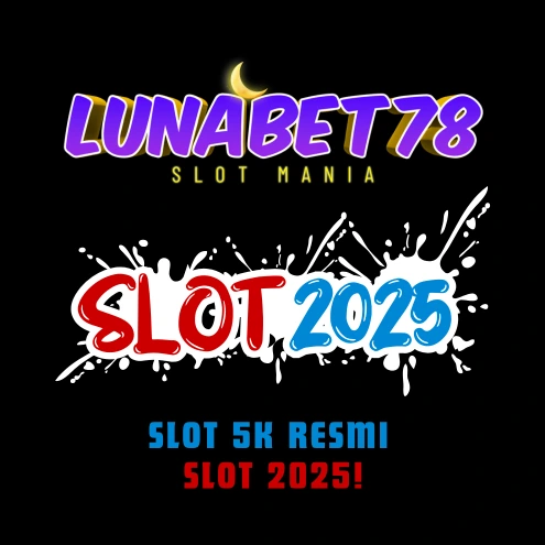 LUNABET78 | Situs Slot Resmi Gacor Hari Ini Depo 5k Terbaru 2025