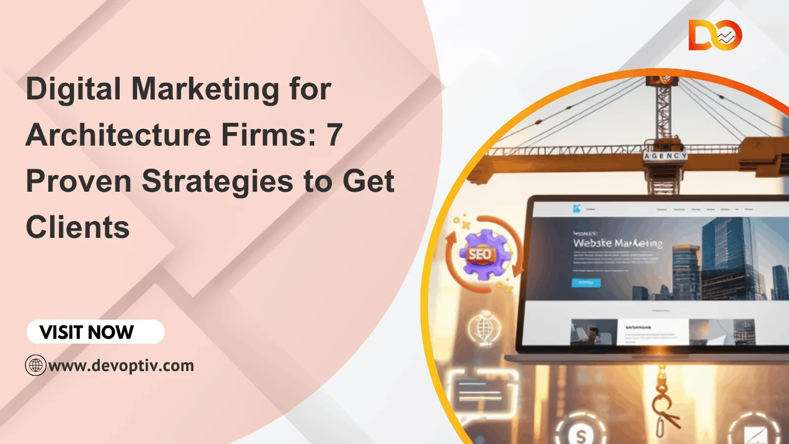 Cover image for Digital Marketing for Architecture Firms: 7 Proven Strategies to Get Clients in 2026