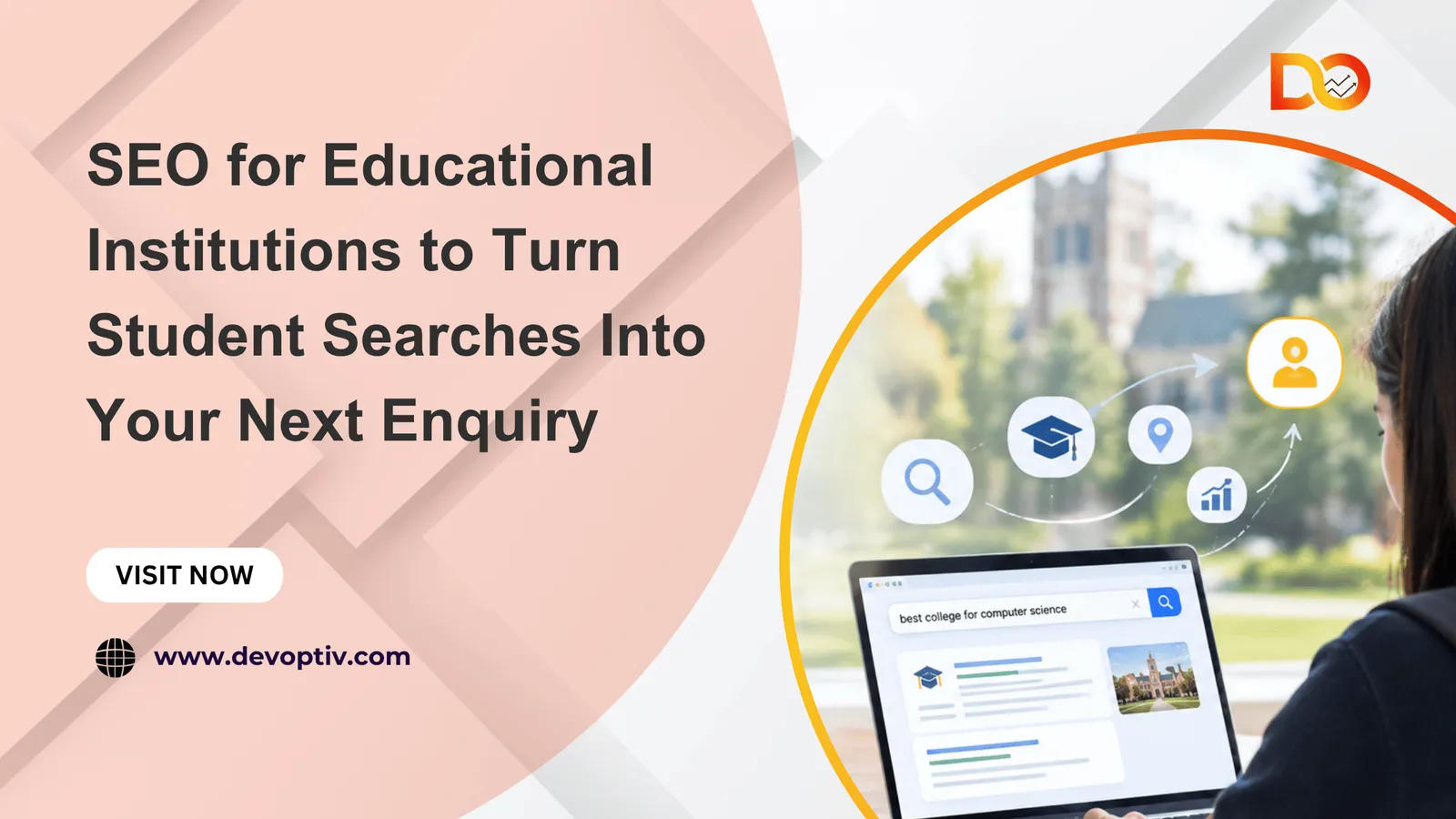 SEO for Educational Institutions to Turn Student Searches Into Your Next Enquiry