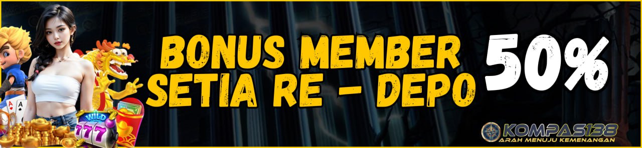 BONUS MEMBER SETIA KOMPAS 50%