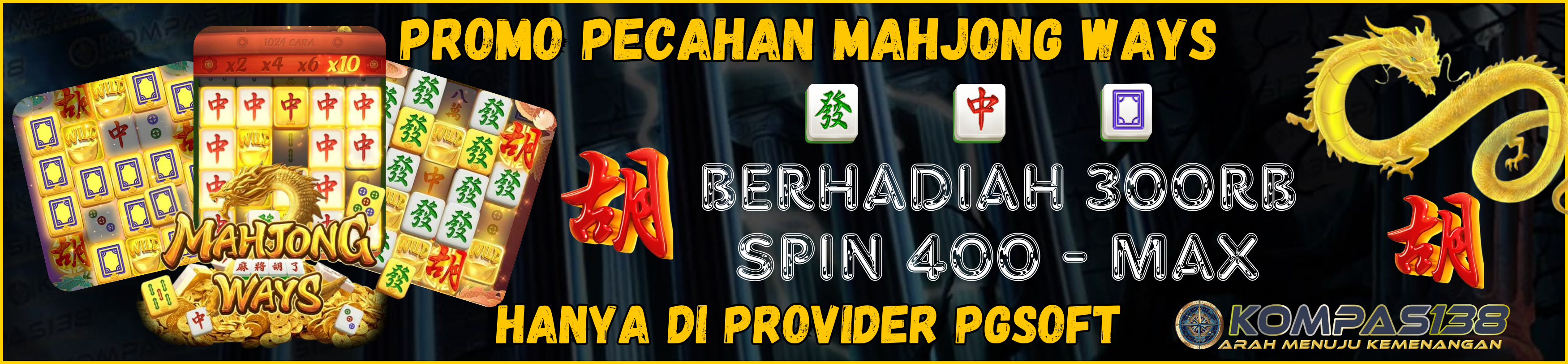 EVENT BONUS MAHJONG WAYS 1 & 2