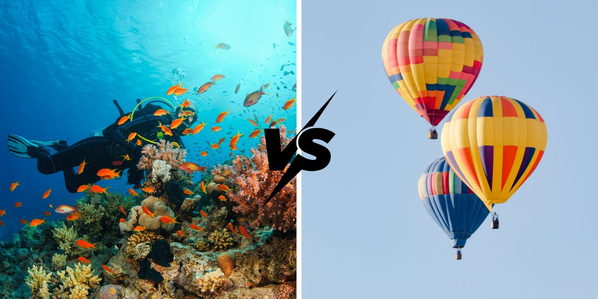 Hot Air Balloon Ride vs. Scuba Diving in Dubai