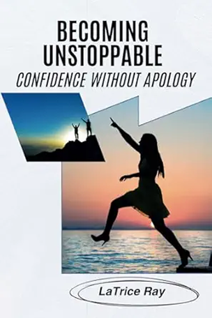 Becoming Unstoppable