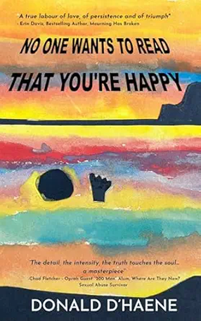 No One Wants to Read That You're Happy