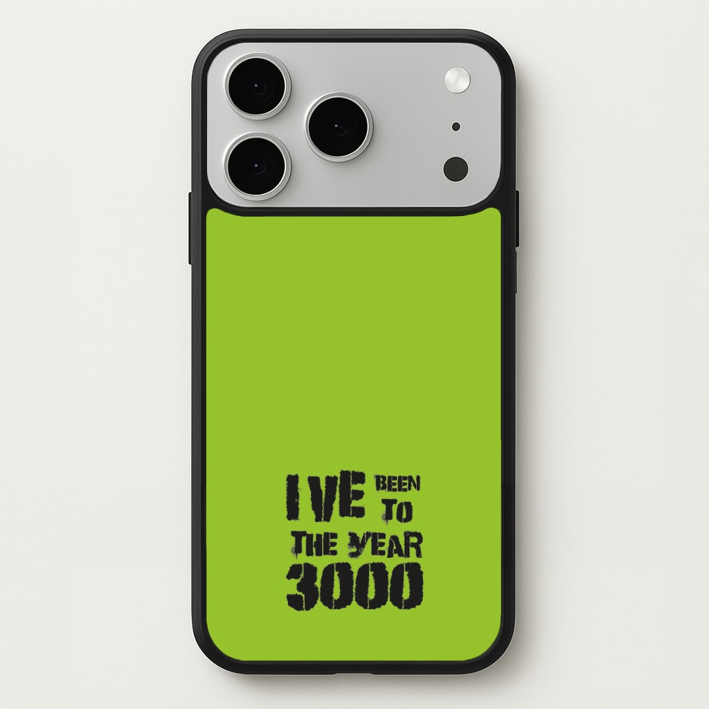 I've Been To The Year 3000 - Bust Band Phone Case