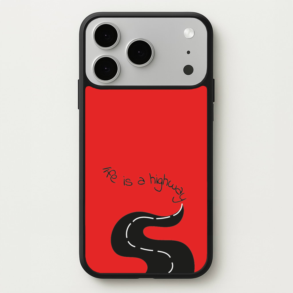 Life Is A Highway - Cars Phone Case