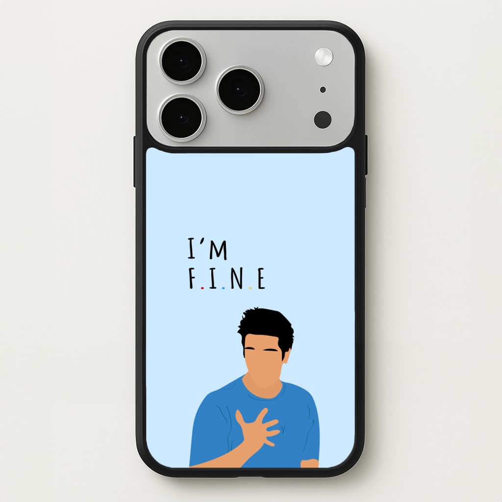 I'm Fine Phone Case