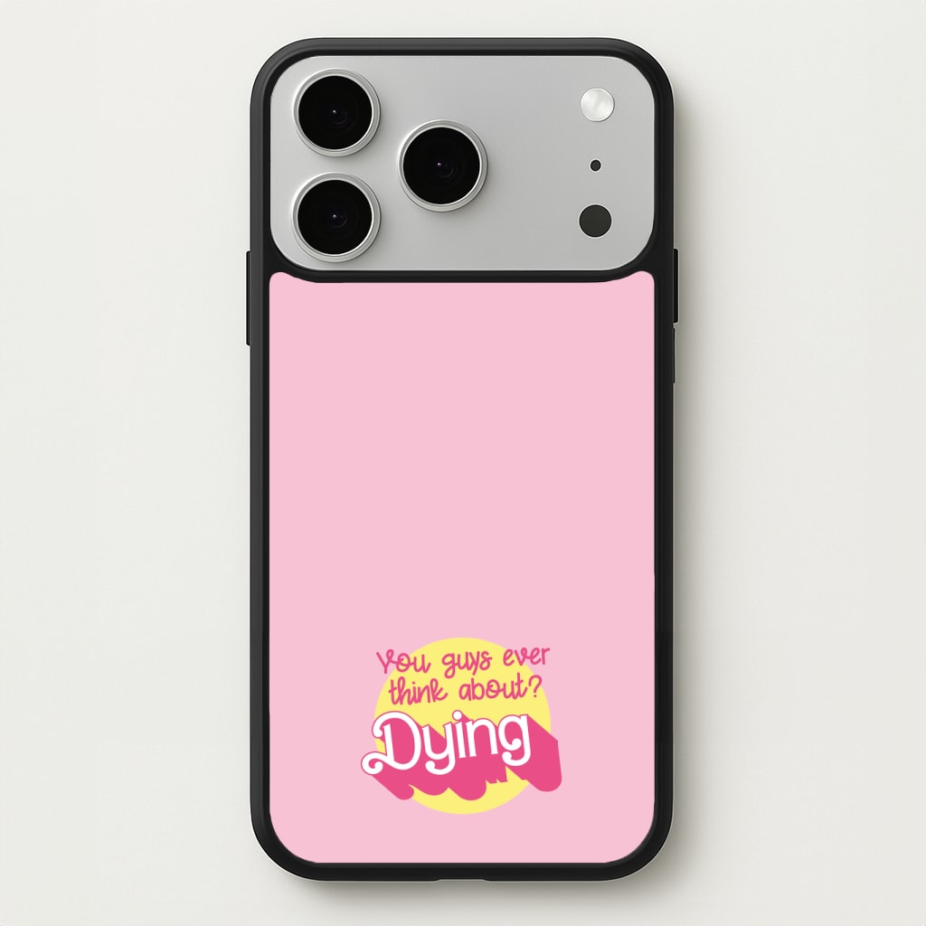 Do You Guys Ever Think About Dying? - Margot Phone Case